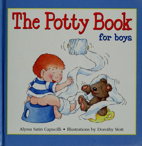The Potty Book: For Boys