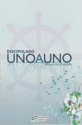 Discipulado UNO A UNO Manual del Discipulo , One to One Discipleship Resource(Spanish Edition)