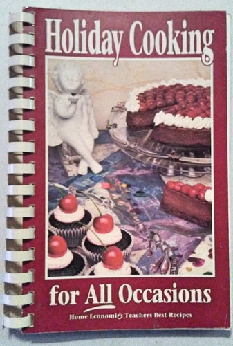 Holiday Cooking for All Occasions (Presented By Home Economics Teachers)