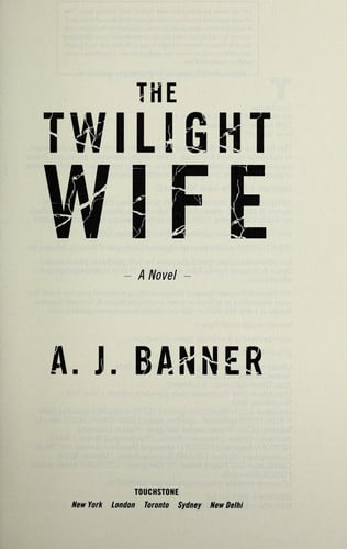 The Twilight Wife: A Psychological Thriller by the Author of The Good Neighbor