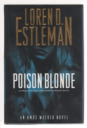 Poison Blonde (The Amos Walker Series #17)