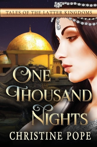 One Thousand Nights (Tales of the Latter Kingdoms)