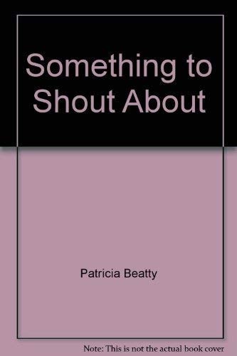 Something to Shout About