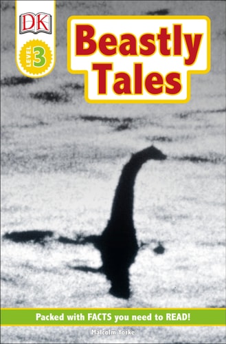 DK Readers: Beastly Tales (Level 3: Reading Alone) (DK Readers Level 3)