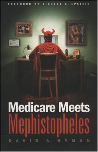 Medicare Meets Mephistopheles
