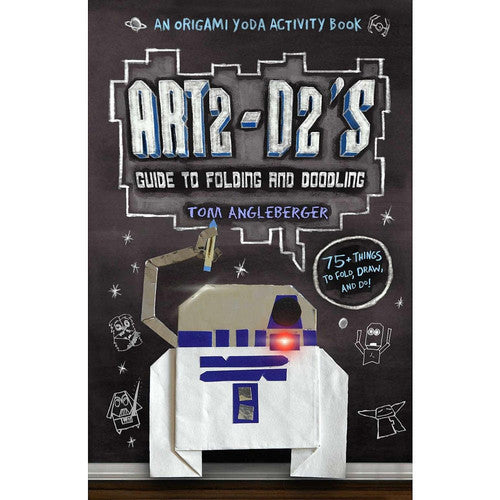 Art2-D2's Guide to Folding and Doodling (An Origami Yoda Activity Book)