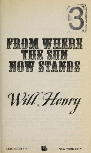 From Where the Sun Now Stands (Leisure Books)
