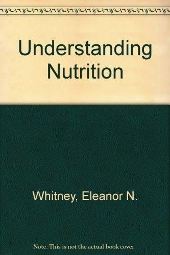 Understanding nutrition