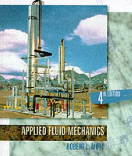 Applied Fluid Mechanics (Fourth Edition)
