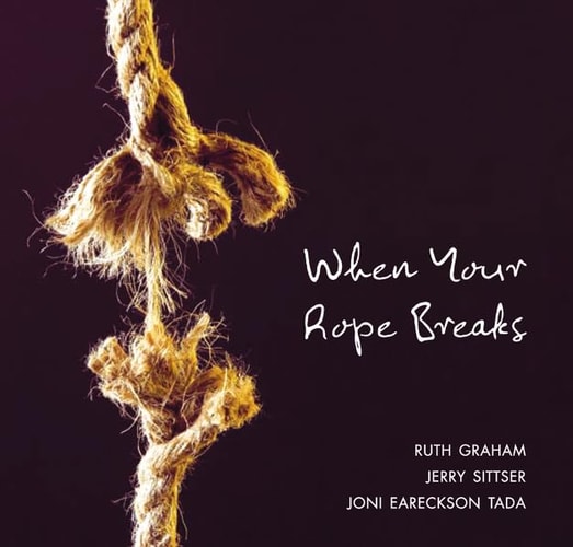 When Your Rope Breaks