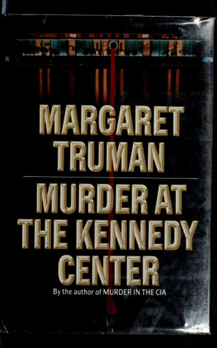 Murder at Kennedy Center
