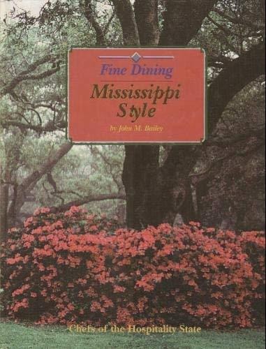 Fine Dining Mississippi Style