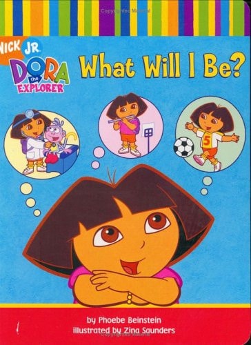 Dora's Stories: Dora Goes for a Ride / A Day at the Beach / Count with Dora! / What Will I Be? (Dora the Explorer)
