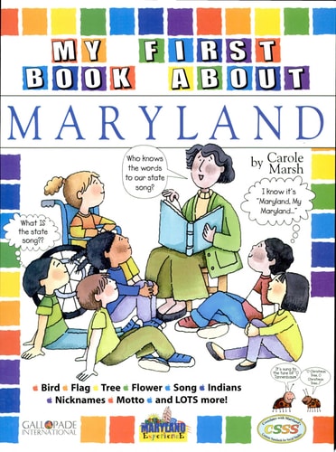My First Book About Maryland! (Maryland Experience)