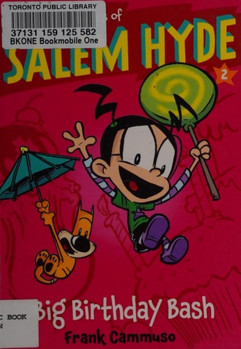 The Misadventures of Salem Hyde: Book Two: Big Birthday Bash
