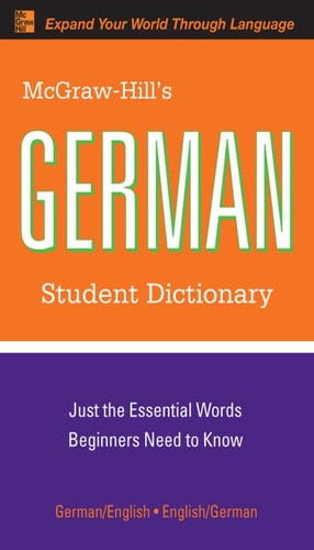 McGraw-Hill's German Student Dictionary (McGraw-Hill Dictionary Series)