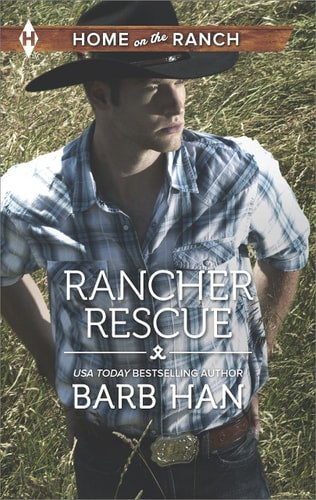 Rancher Rescue (Home on the Ranch)