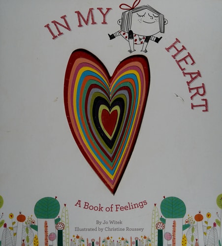 In My Heart A Book of Feelings