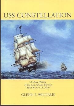 USS Constellation: A short history of the last all-sail warship built by the U.S. Navy