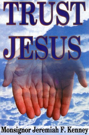 Trust Jesus