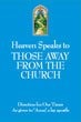 Heaven Speaks to Those Away From The Church (11)