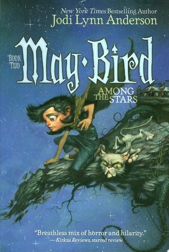 May Bird Among the Stars Book Two