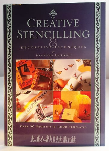 Creative Stenciling & Decorative Techniques