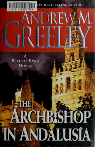 The Archbishop in Andalusia: A Blackie Ryan Novel (Bishop Blackie Ryan)