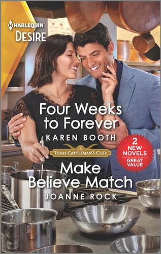 Four Weeks to Forever & Make Believe Match (Texas Cattleman's Club: The Wedding)
