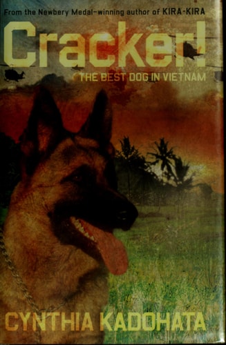 Cracker!: The Best Dog in Vietnam