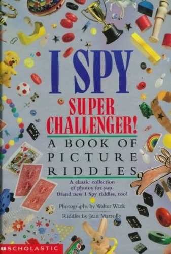 I Spy Super Challenge! A Book of Picture Riddles