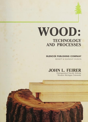 Wood Technology and Processes