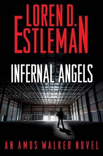 Infernal Angels (Amos Walker Novels)