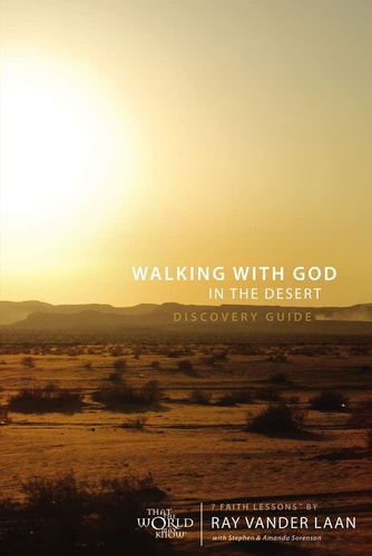 Walking with God in the Desert Discovery Guide: 7 Faith Lessons (12)