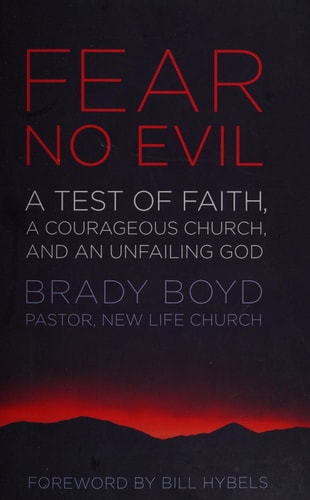 Fear No Evil: A Test of Faith, a Courageous Church, and an Unfailing God