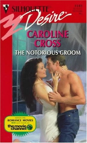 Notorious Groom (Desire)
