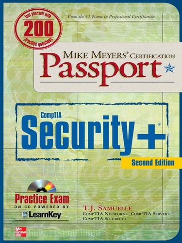 Mike Meyers' CompTIA Security+ Certification Passport, Second Edition (Mike Meyers' Certification Passport)