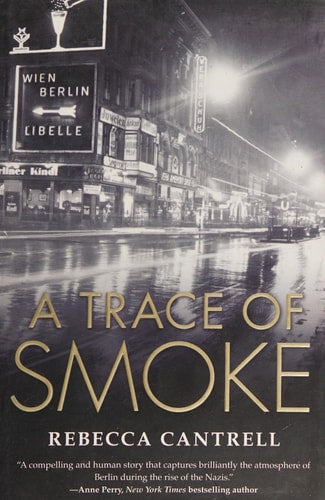 A Trace of Smoke