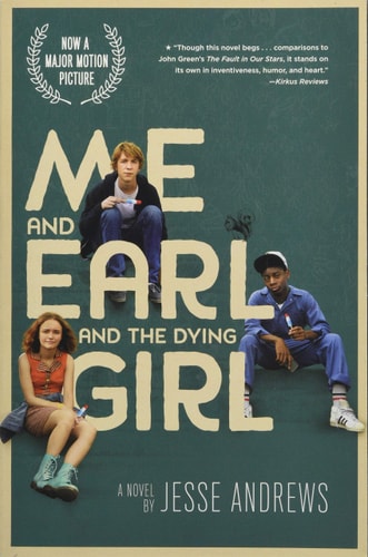Me and Earl and the Dying Girl (Movie Tie-in Edition)