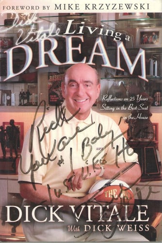 Dick Vitale's Living a Dream: Reflections on 25 Years Sitting in the Best Seat in the House