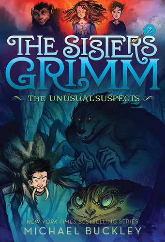 Unusual Suspects (The Sisters Grimm #2) 10th Anniversary Edition