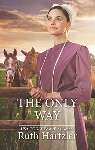 The Only Way (Harl Mmp Amish Singles)