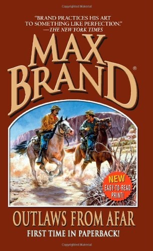 Outlaws from Afar