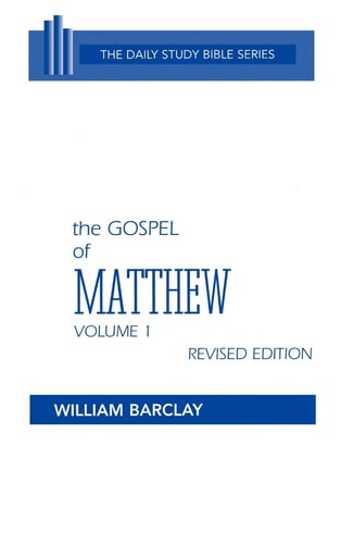 The Gospel of Matthew, Volume One, Revised Edition Chapters 1-32