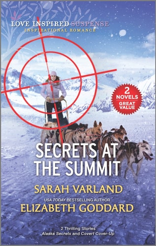 Secrets at the Summit (Love Inspired Suspense)