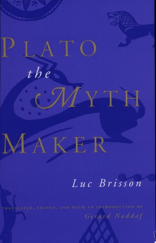 Plato the Myth Maker