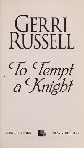 To Tempt a Knight (Brotherhood of the Scottish Templars)