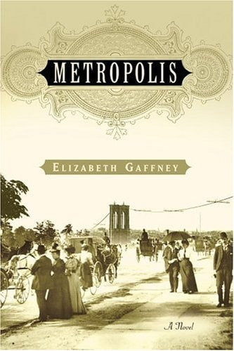 Metropolis: A Novel