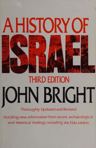 A History of Israel (Westminster AIDS to the Study of the Scriptures)