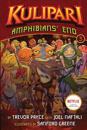 Amphibians End (A Kulipari Novel #3)